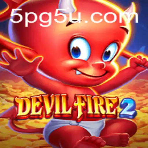 DevilFire2: The Fiery Sequel Taking the Gaming World by Storm