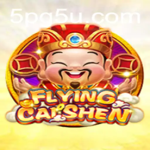FlyingCaiShen: The Divine Adventure of Prosperity