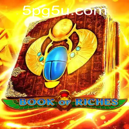 Exploring the Enchanting World of BookofRiches: A Detailed Overview