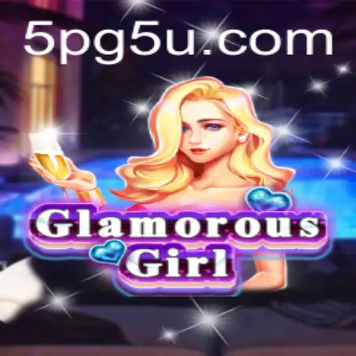 Discover the Enchanting World of GlamorousGirl: A Comprehensive Guide